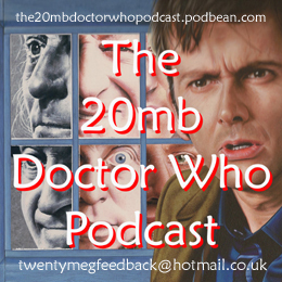 The 20mb Doctor Who Podcast